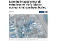 卫星图像显示：伊朗伊斯法罕核设施所有隧道入口被掩埋 防御措施升级
