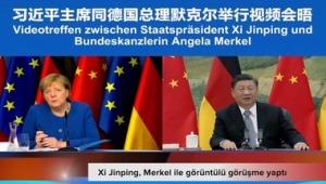 Xi Jinping, Merkel ile görüntülü görüşme yaptı