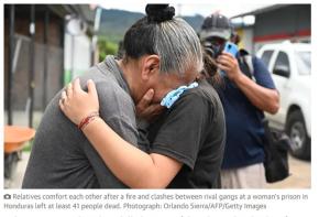 洪都拉斯一女子监狱发生暴乱：黑帮“解散狱警”发动袭击 致41人死亡