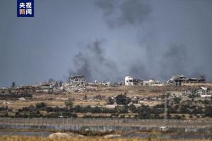 哈马斯：望以军撤离加沙停止攻拉法，谈判进展待确认