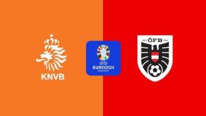 荷兰vs奥地利 奥地利3-2击败荷兰，力压法国、荷兰！