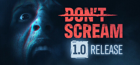 《DON&#039;T SCREAM》登陆steam 声音控制恐怖探索