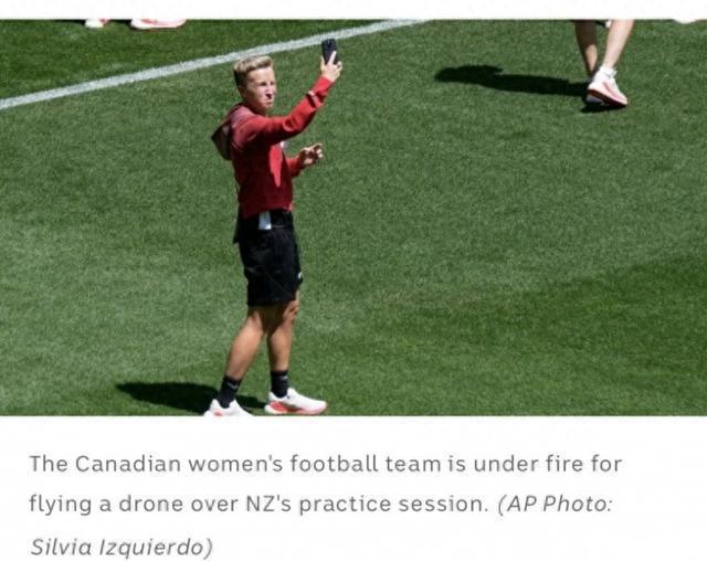 加拿大女足支持者使用无人机拍摄，新西兰女足向国际奥委会投诉