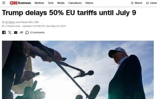 特朗普同意推迟对欧盟加税时间 谈判延期至7月9日
