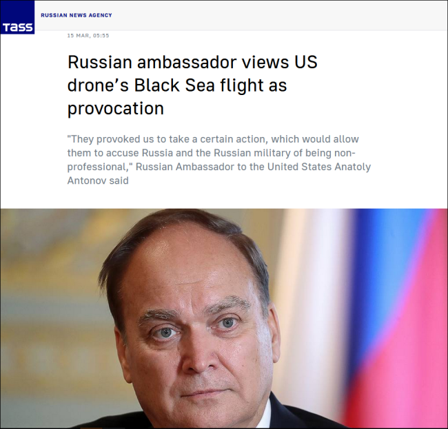 俄驻美大使：美国无人机进入俄方特别军事行动划定的公开区域，这是一次真正的挑衅