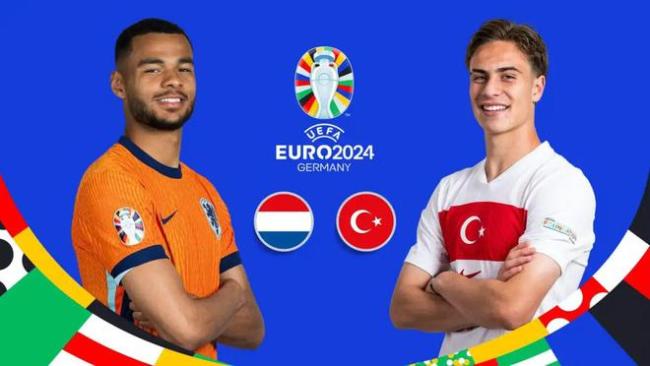 欧洲杯-荷兰vs土耳其首发：加克波、贝尔温先发，居勒尔恰10出战