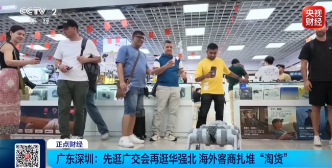 “营收直接翻倍”！广交会客商“扫货”华强北